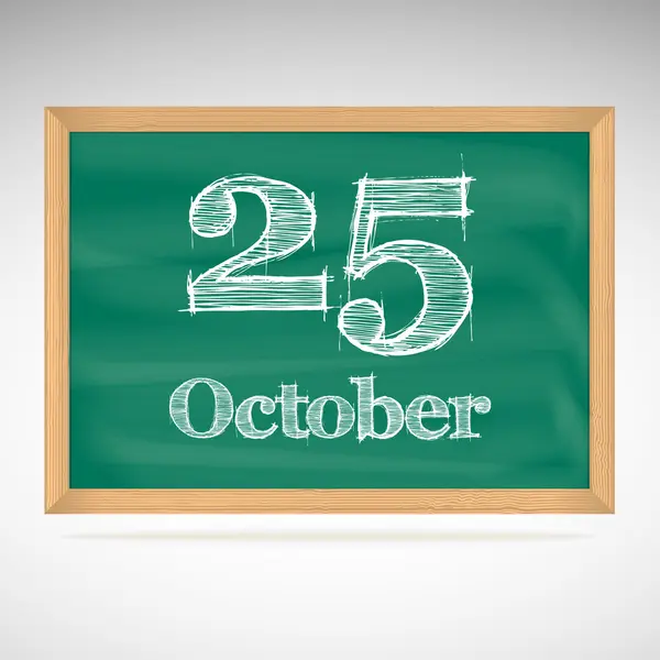 10 月 25 日，用粉笔在黑板上的题词 — 图库矢量图片