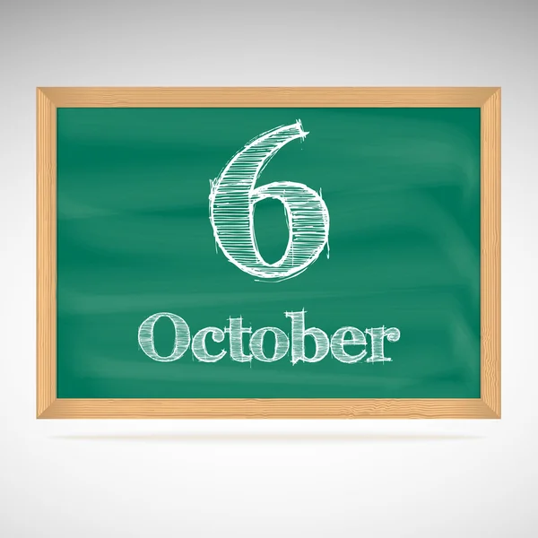10 月 6 日，用粉笔在黑板上的题词 — 图库矢量图片