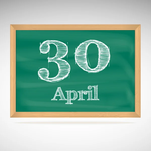 April 30, inscription in chalk on a blackboard — Stock Vector