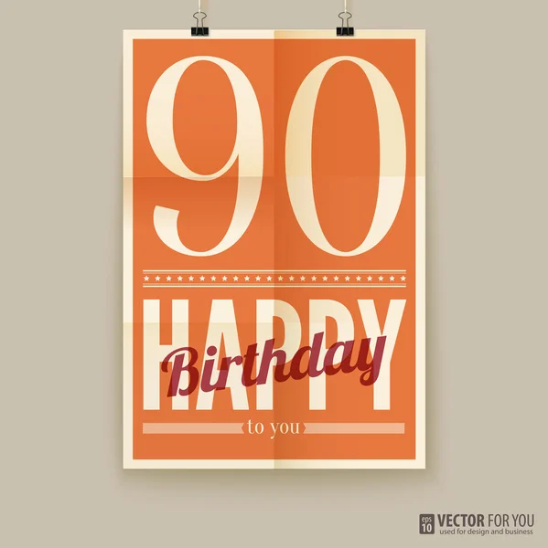 Happy birthday poster, card, ninety years old. — Stock Vector