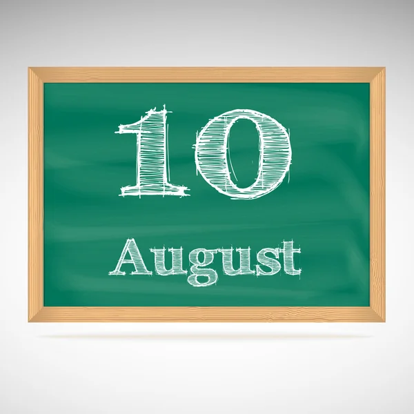 10 de agosto, inscrição em giz em um quadro negro — Vetor de Stock