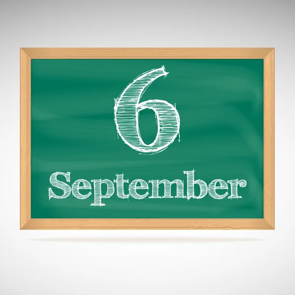 6. září, nápis křídou na tabuli — Stockový vektor