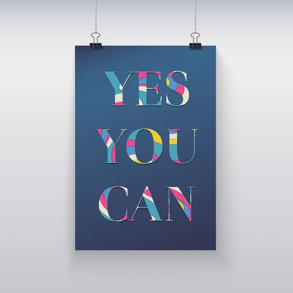 Motivation poster yes you can Royalty Free Vector Image