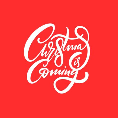 Noel yaklaşıyor. El çizimi beyaz renkli metin. Motivasyon tatil harfleri.