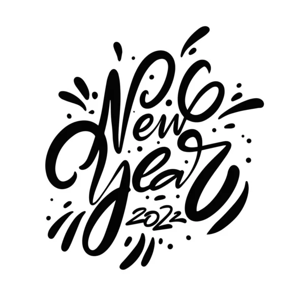 New Year 2022 black color calligraphy phrase. Greeting cards text. Vector lettering. — Stock Vector