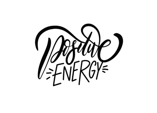 Energia Positiva. Frase de letras de cor preta. Motivação moderna tipografia cartaz. —  Vetores de Stock