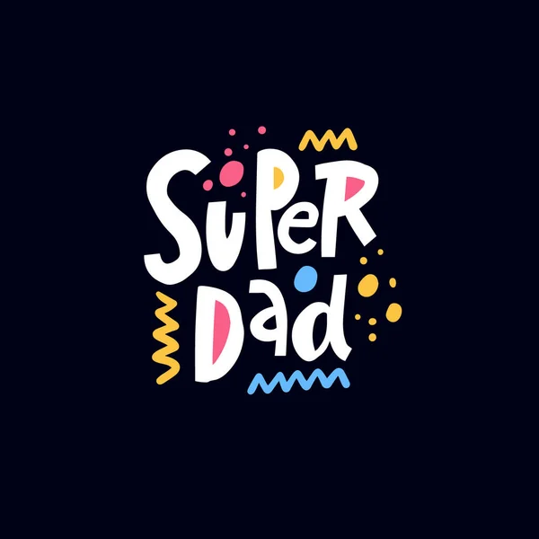 Super papá. Tipografía moderna letras de colores. Ilustración vectorial. — Vector de stock