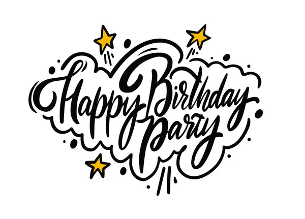 Happy Birthday Party Hand Drawn Black Color Leing Phrase Текст — стоковый вектор