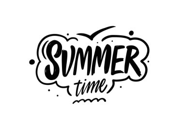 Yaz zamanı tebrik kartı cümlesi. Tatil metinleri. Vektör tipografi.