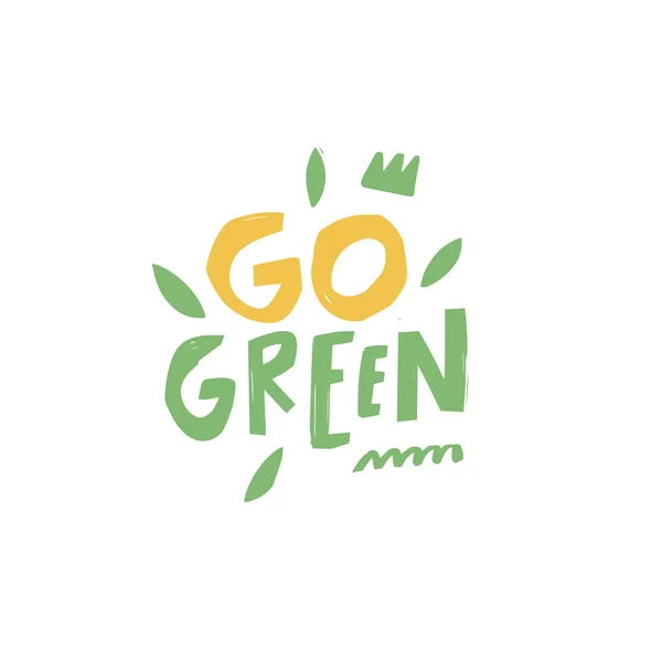 去绿色 手绘现代排字字体打印短语 拯救自然的激励性文字 — 图库矢量图片