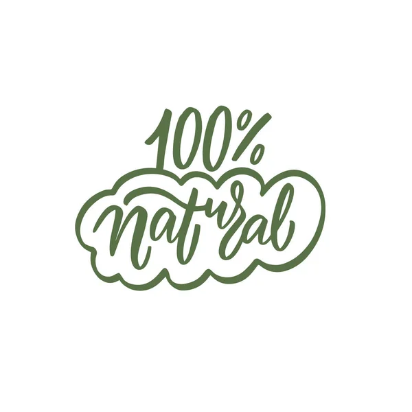 100 Naturale Frase Lettering Colore Verde Salva Testo Motivazionale Natura — Vettoriale Stock