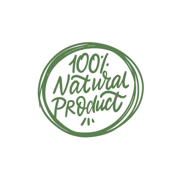 Expression Lettrage 100 Naturel Art Vectoriel Couleur Verte Logo Bio — Image vectorielle