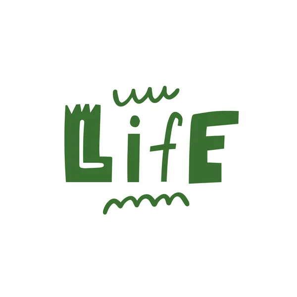 Life Word Hand Drawn Modern Typography Letter Green Color Lettering — Vetor de Stock