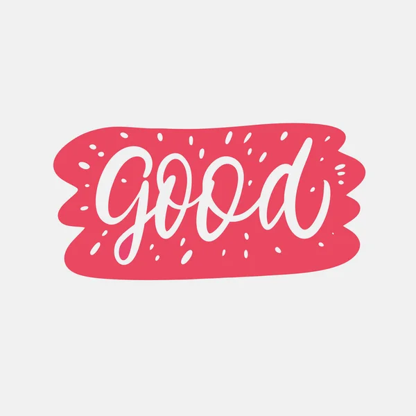 Good Word Hand Drawn Pink Color Lettering Text Shape Vector — Image vectorielle