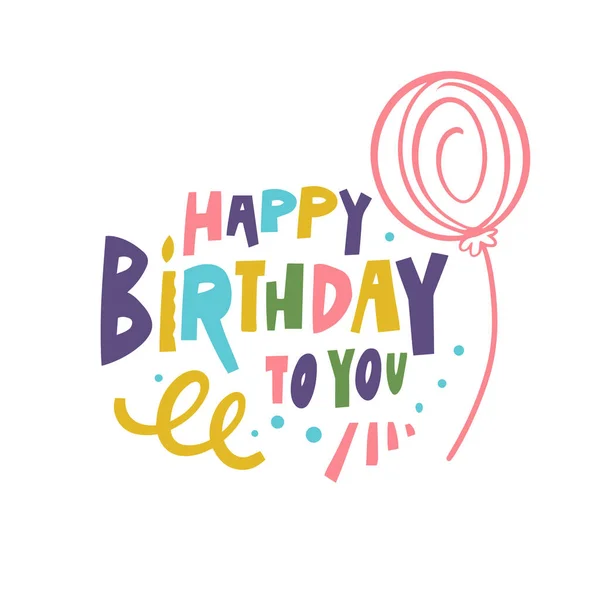 Happy Birthday You Hand Drawn Modern Typography Colorful Greeting Cart — ストックベクタ