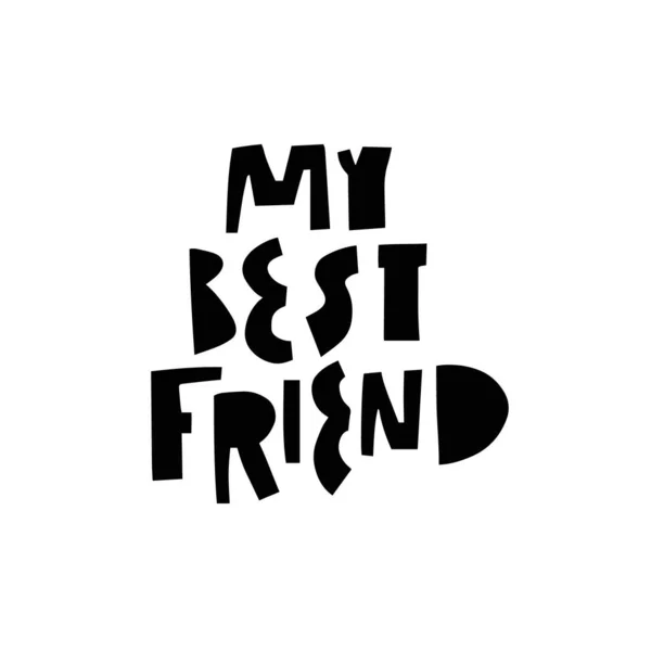 Best Friend Hand Drawn Black Color Lettering Phrase Modern Typography — Wektor stockowy