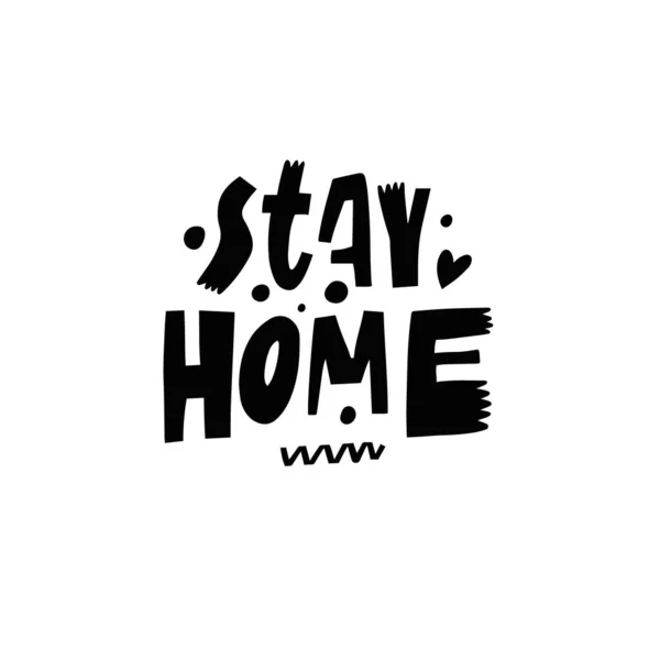 Stay Home Black Color Hand Drawn Modern Typography Lettering Phrase — Stock Vector