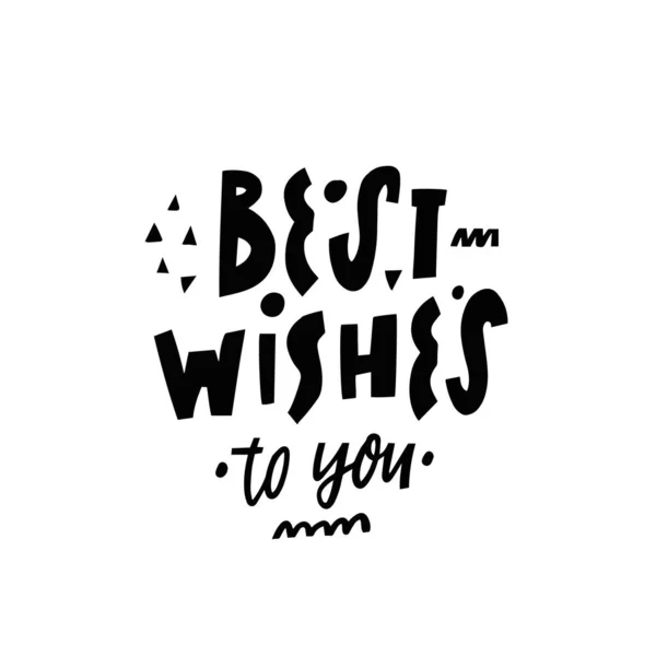 Best Wishes You Hand Drawn Black Color Modern Typography Phrase — 스톡 벡터