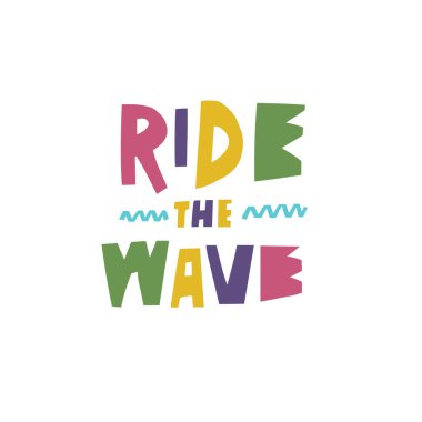 Dalgada sörf yap. Renkli el çizimi harfleri. Modern tipografi vektör sanatı.