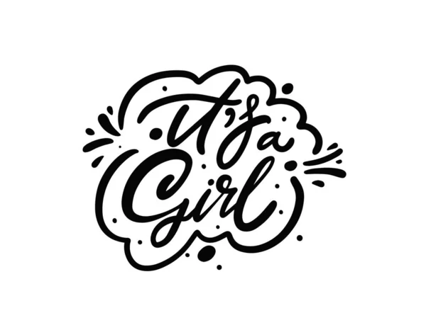 Its Girl Hand Drawn Black Color Lettering Phrase Kids Greeting — Image vectorielle