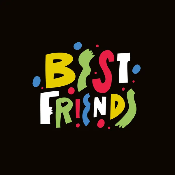 Best Friends Colorful Cartoon Style Vector Lettering Phrase Modern Typography — Wektor stockowy