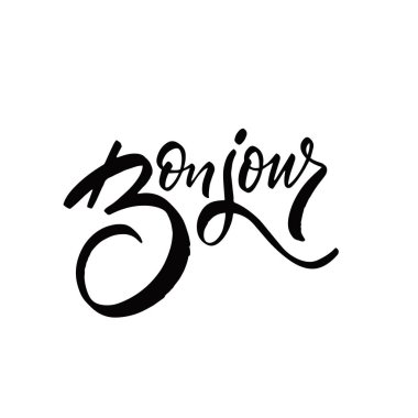 İyi günler. Merhaba Fransa dili. El çizimi siyah hat yazısı. Vektör sanatı.