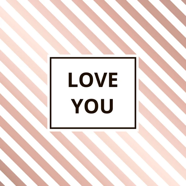 Love You Greeting Card Geometric Abstract Rose Gold Metallic Vector — Stock Vector