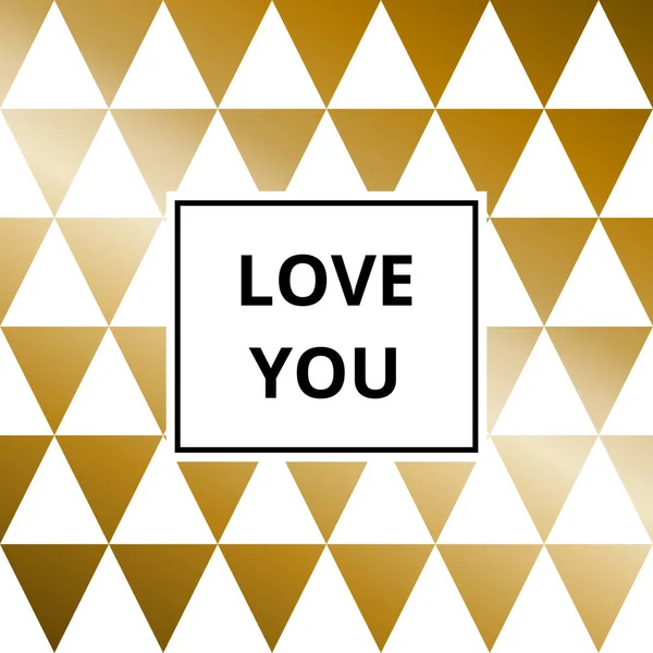 Αγαπώ Ευχετήρια Κάρτα Αφηρημένο Γεωμετρικό Χρυσό Μεταλλικό Διάνυσμα Φόντο Τρίγωνο — Διανυσματικό Αρχείο