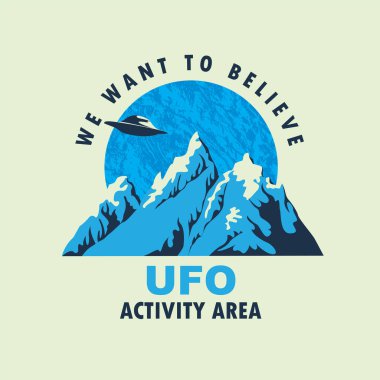 Uzaylı istilası temalı bir taşıyıcı pankart ve UFO faaliyet alanı olduğuna inanmak istiyoruz. Büyük mavi gezegene karşı dağların üzerinde uçan bir uçan daire ile süslü amblem.