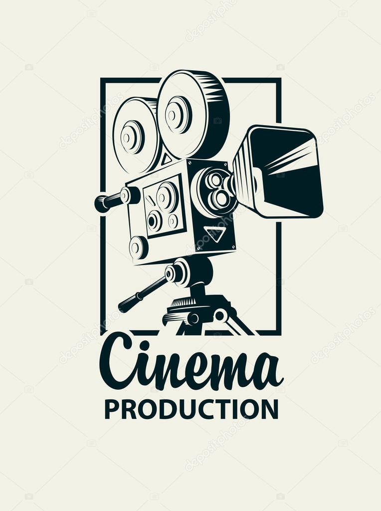 Black and white vector illustration with old-fashioned video camera or movie projector and the inscription Cinema production. Suitable for icon, logo, sticker, flyer, banner, poster, ticket, web page