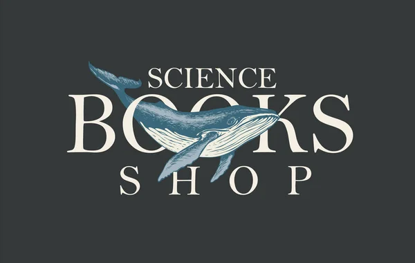 Vector Banner Science Books Shop Inscription Hand Drawn Whale Map — ストックベクタ