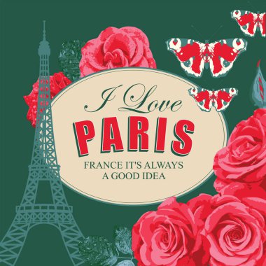 Vector travel banner or postcard with the famous Eiffel Tower, beautiful roses and butterflies on dark background. French vector illustration in vintage style with the words I love Paris in oval frame