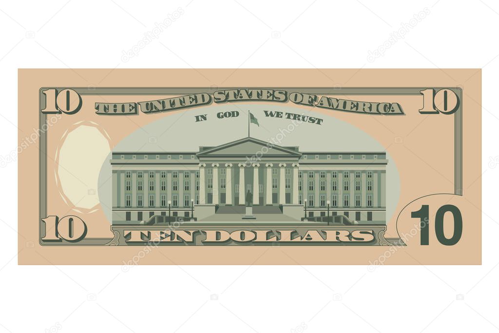 Ten dollar bill, 10 US dollars banknote, reverse side. Simplified vector illustration of USD isolated on a white background