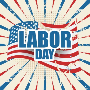 Vintage happy labor day greeting card, with united states flag