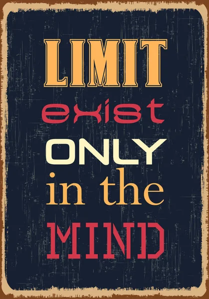 Limite Esiste Solo Nella Mente Citazione Motivazionale Disegno Poster Tipografia — Vettoriale Stock