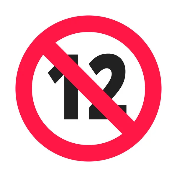 Πάνω από 12 συν απαγορευμένο γύρο εικονίδιο σύμβολο διανυσματική απεικόνιση. — Διανυσματικό Αρχείο