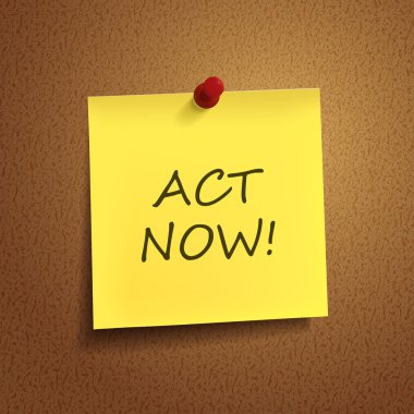 act now words on post-it clipart
