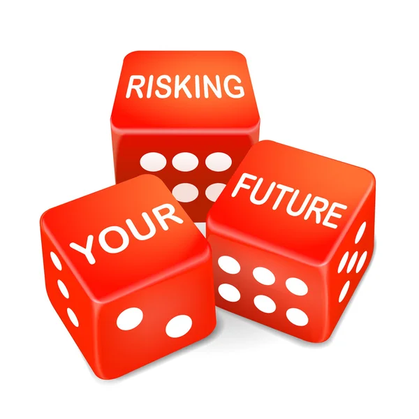 Risking your future words on three red dice — Stock Vector