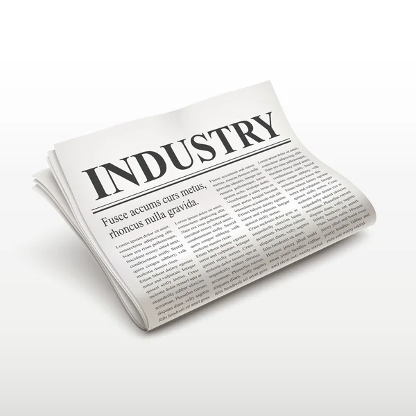 Industrie woord op krant — Stockvector