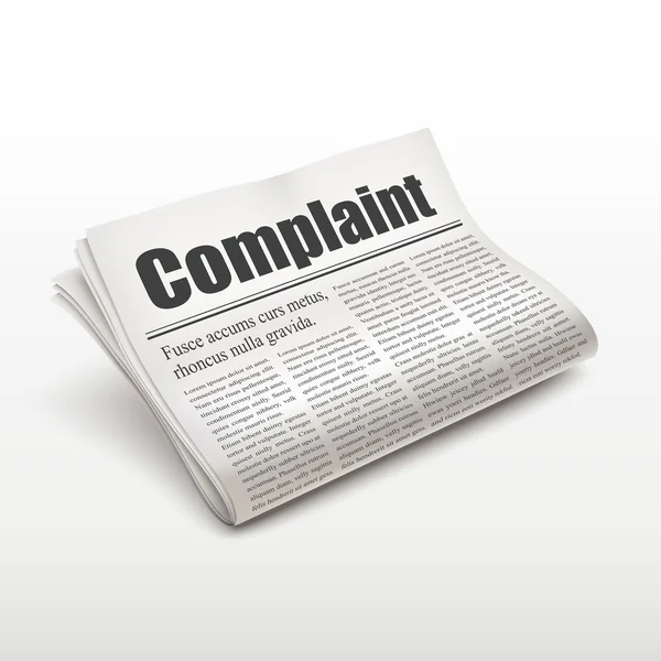 Complaint word on newspaper — Stock Vector