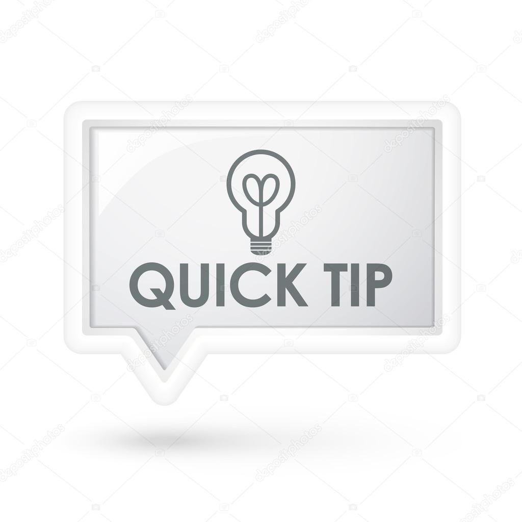 quick tip words with bulb icon on a speech bubble 