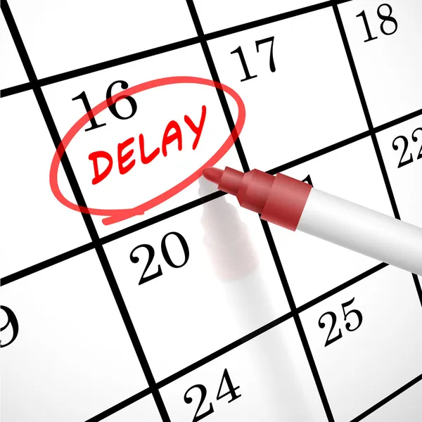 Delay word circle marked on a calendar — Stock Vector