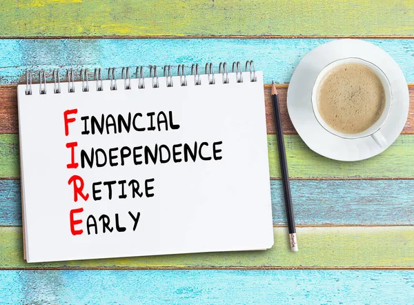 Fire Acronym Financial Independence Retire Early Handwriting Notebook Peneil Cup — Fotografia de Stock