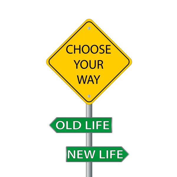 Choose your way, old or new life — Stock Vector