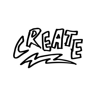 create. a simple phrase written in minimalist hand drawn letter. simple text for print, tattoo, sticker, element design, etc.