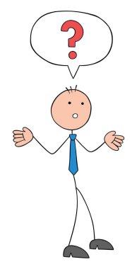 Stickman 'ın soru soran işadamının bir sorunu var. El çizimi çizgi film vektör çizimi.