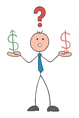 Stickman işadamının kafası karışık ve elinde yükselen ve düşen dolar sembolleri var. El çizimi çizgi film vektör çizimi.
