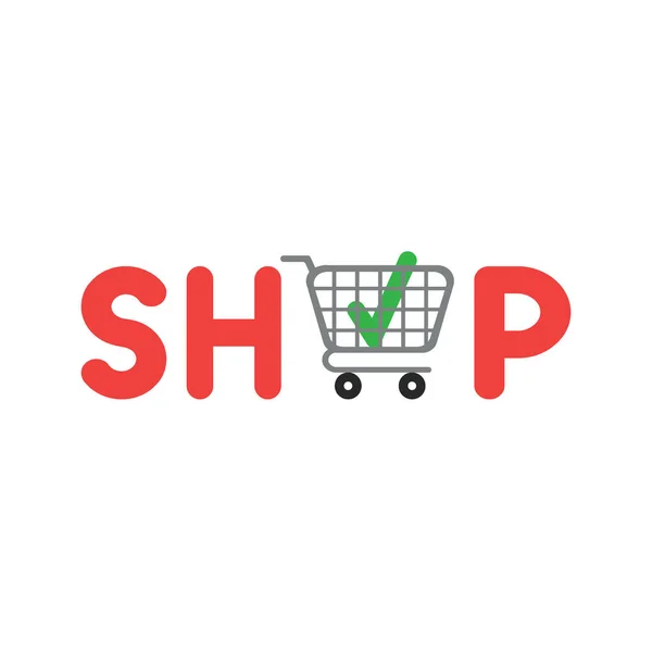 Right Shopping Concept Shop Letter Shopping Cart Check Mark Icons — Stok Vektör