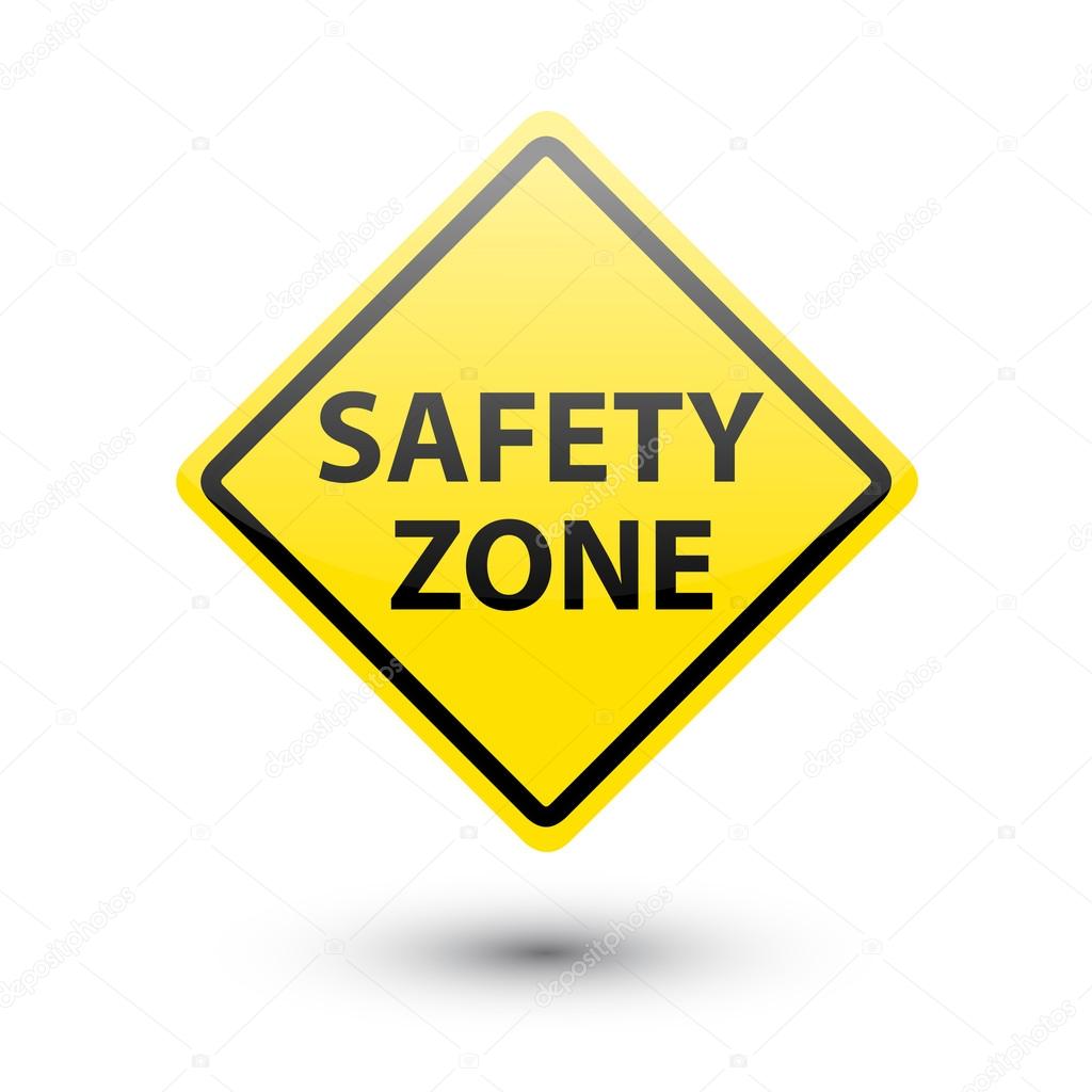 Safety zone yellow label sign