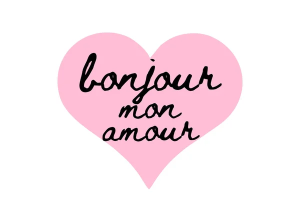 Bonjour Mon Amour Goedemorgen Love Design Met Liefdescitaat Roze Hart — Stockfoto